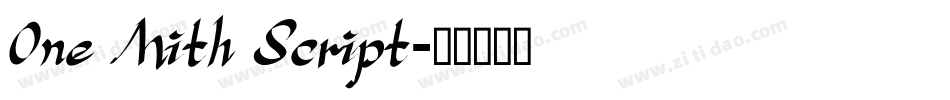 One Mith Script字体转换